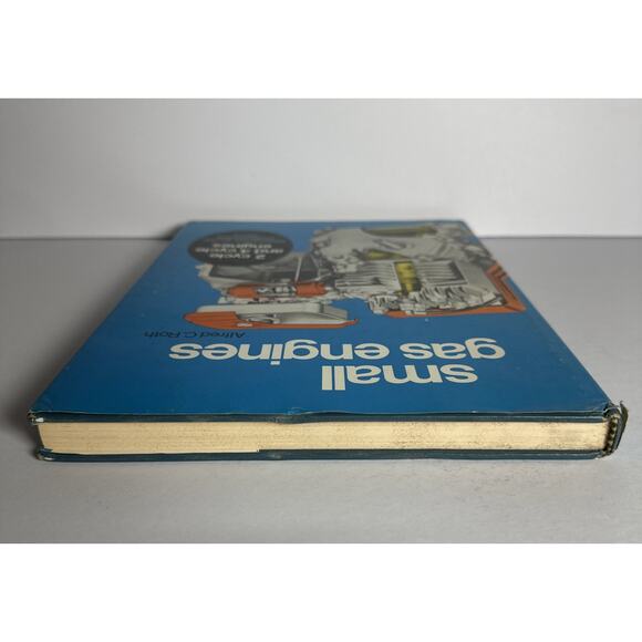 Small Gas Engines Hardcover Book By Alfred C. Roth 1981 - Picture 6 of 11